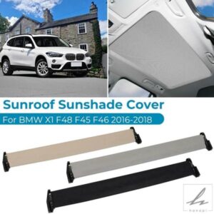 車用パノラマサンルーフサンシェードカーテンカバーアセンブリ BMW X1 F48 F49 2' F45 F46 2016-2018 54107391798 54107391797 54107391796 部品 カスタムパ