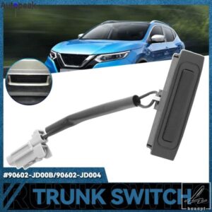 日産 キャシュカイ J10 ノート E11 2005-2014 テールゲートスイッチ トランクリッドオープニングボタン 90602-JD004 90602-JD00B 90602JD004 90602JD00B 部