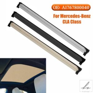 車用サンルーフサンシェードカーテンカバー A1767800040 メルセデスベンツ CLAクラス X117 C117 CLA 180 200 220 250 260 45 2014 2015 2016用 部品 カスタ