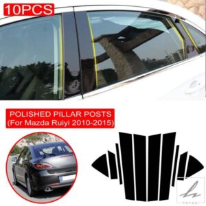 10PCS 窓トリムカバー BC コラムステッカー マツダ 6 RUIYI 2010-2015 ポリッシュ仕上げ ピラーポスト カースタイリングアクセサリー 部品 カスタムパーツ