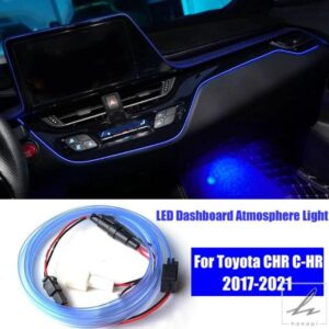 車内 LED ダッシュボード中央フレームトリムムードライト EL 配線ネオンストリップアンビエントランプトヨタ CHR C-HR 2017-2021