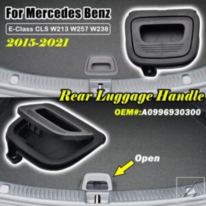 リアラゲッジトランクマットフロアハンドル A09969303009051 メルセデスベンツ Eクラス CLS W213 W238 W257 2015-2021 交換用アクセサリー 部品 カスタムパ